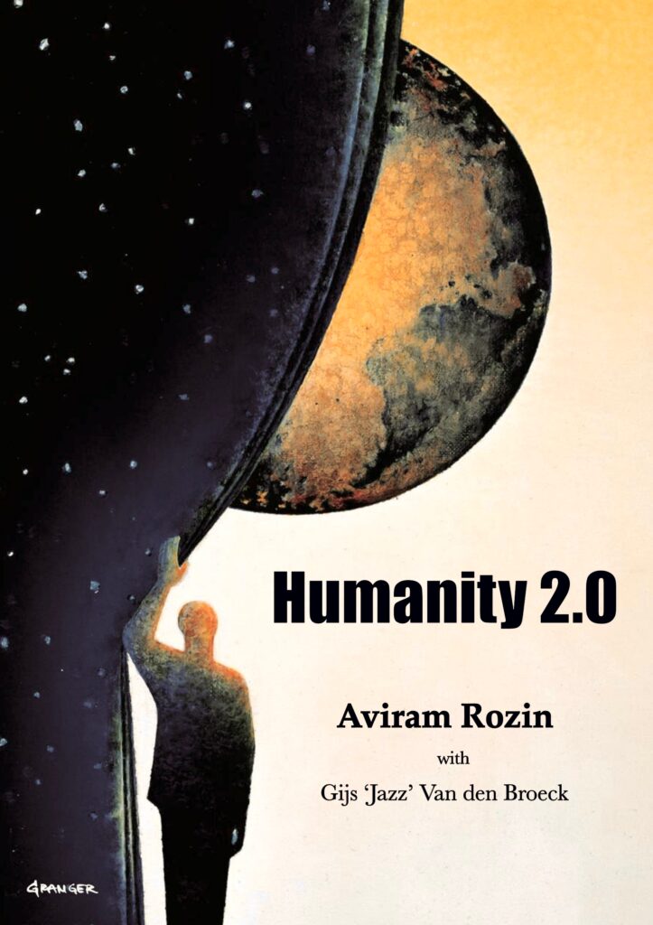 Humanity 2.0 - Aviram Rozin with Gijs 'Jazz' Van den Broeck